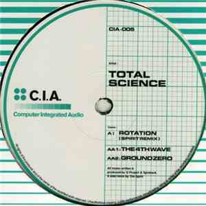 Total Science - Rotation (Spirit Remix)