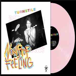 Turnstile  - Nonstop Feeling