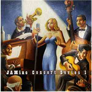Various - JAMinc Concert Series I