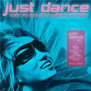 Various - Just Dance 2017 - The Playlist Compilation