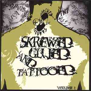 Various - Skrewed, Glued And Tattooed Vol. 1