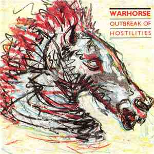 Warhorse  - Outbreak Of Hostilities