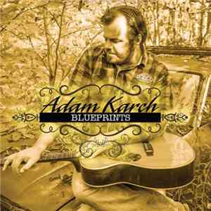 Adam Karch - Blueprints