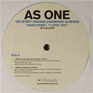 As One - Believer / Sanctified / I Love You