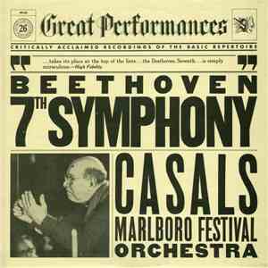 Beethoven - Marlboro Festival Orchestra, Casals - 7th Symphony