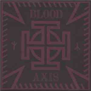 Blood Axis / Allerseelen - Walked In Line / Ernting