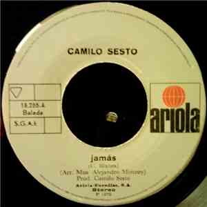 Camilo Sesto - Jamás / Amor Libre