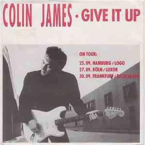 Colin James  - Give It Up