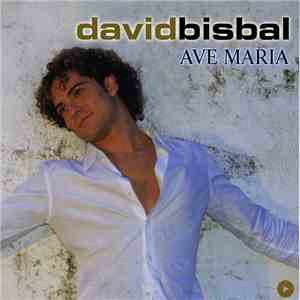 David Bisbal - Ave Maria