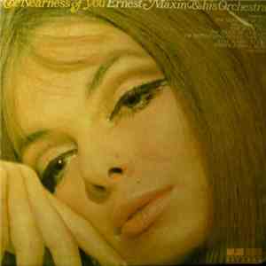 Ernest Maxin And His Orchestra - The Nearness Of You