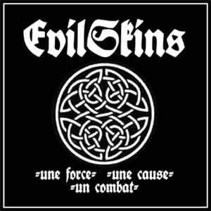 Evil Skins - Une Force, Une Cause, Un Combat