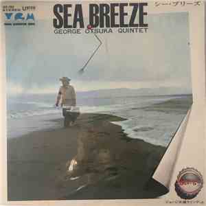 George Otsuka Quintet - Sea Breeze