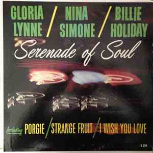 Gloria Lynne, Nina Simone, Billie Holiday - Serenade Of Soul