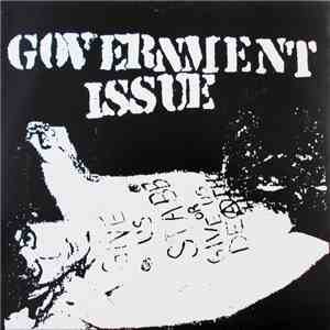 Government Issue - Give Us Stabb Or Give Us Death