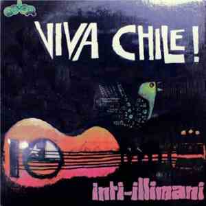 Inti-Illimani - Viva Chile !