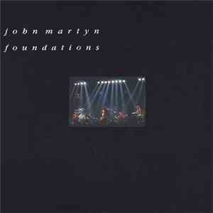 John Martyn - Foundations