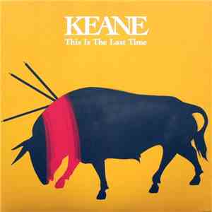 Keane - This Is The Last Time