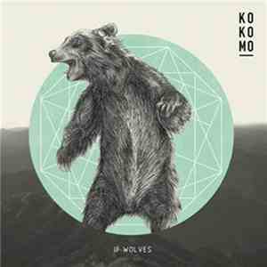 Kokomo  - If Wolves