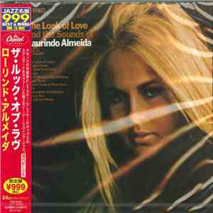 Laurindo Almeida - The Look Of Love And The Sounds Of Laurindo Almeida