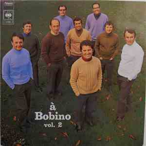 Les Compagnons De La Chanson - A Bobino Vol. 2