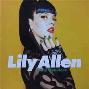 Lily Allen - Hard Out Here