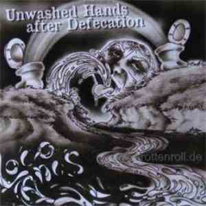 Loco Anus - Unwashed Hands After Defecation