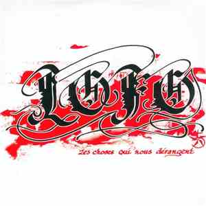 Lofofora - Les Choses Qui Nous Dérangent