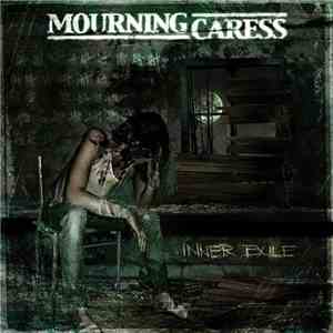 Mourning Caress - Inner Exile