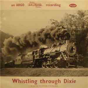 No Artist - Whistling Through Dixie