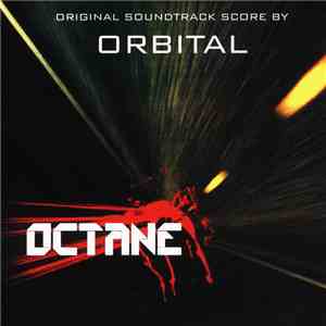 Orbital - Octane (Original Soundtrack Score By)