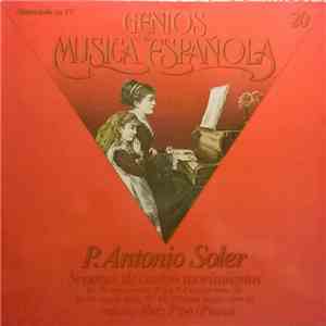 P. Antonio Soler - Sonatas De Cuatro Movimientos