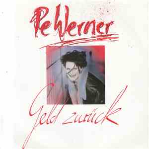 Pe Werner - Geld Zurück