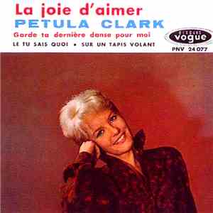 Petula Clark - La Joie D'aimer