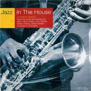 Phil Asher - Jazz In The House 11