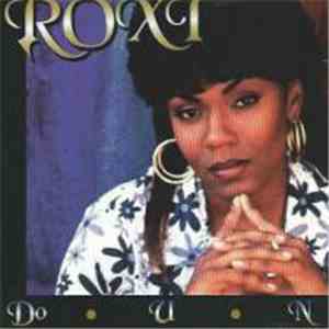Roxi  - Do-U-N