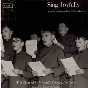 The Choir Of St Michael's College, Tenbury - Sing Joyfully