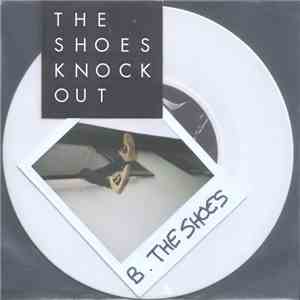 The Shoes  - Knock Out
