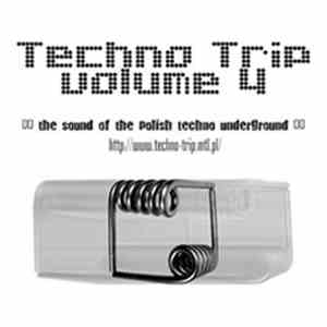 Various - Techno Trip Volume 4