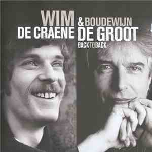 Wim De Craene & Boudewijn De Groot - Back To Back