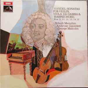Yehudi Menuhin, Ambrose Gauntlett, George Malcolm - Handel Violin Sonatas N ...