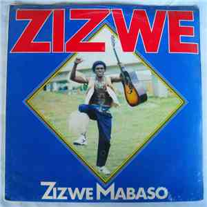 Zizwe Mabaso - Zizwe
