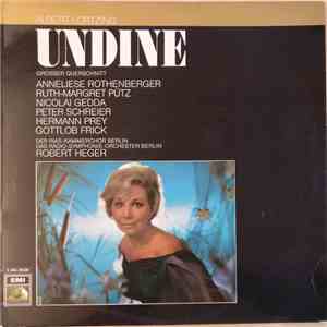 Albert Lortzing - Undine (Grosser Querschnitt)