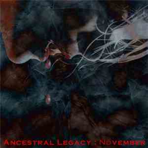 Ancestral Legacy - NOvember