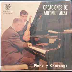Antonio Auza - Creaciones De Antonio Auza (Para Piano Y Charango)