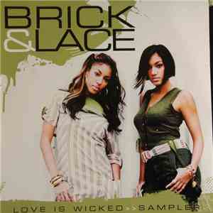 Brick & Lace - Love Is Wicked >> Sampler