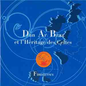 Dan Ar Braz Et L'Héritage Des Celtes - Finisterres