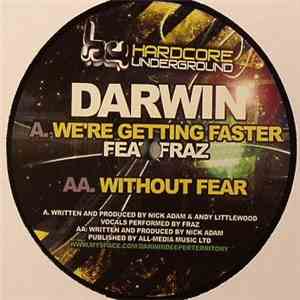 Darwin - We're Getting Faster / Without Fear