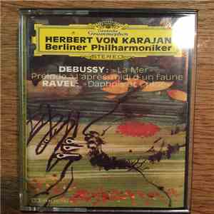 Debussy / Ravel - Berliner Philharmoniker · Herbert von Karajan - La Mer ·  ...