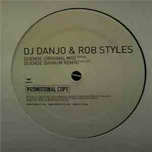 DJ Danjo & Rob Styles - Duende