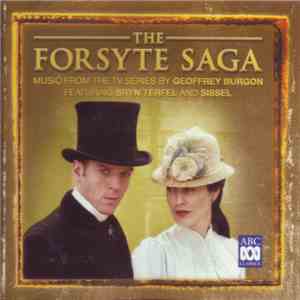 Geoffrey Burgon - The Forsyte Saga (Music From The TV Series)